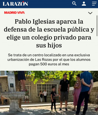 Pablo Iglesias y colegio elitista y de pago para sus hijos.jpg