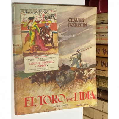 El toro y su lidia. Prólogos de José María de Cossio y K-Hito..jpg