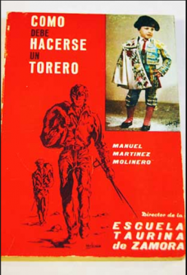 Como debe formarse un torero Manuel Martínez Molinero.PNG